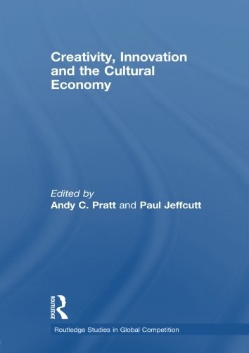 Cover for Creativity, Innovation and the Cultural Economy
