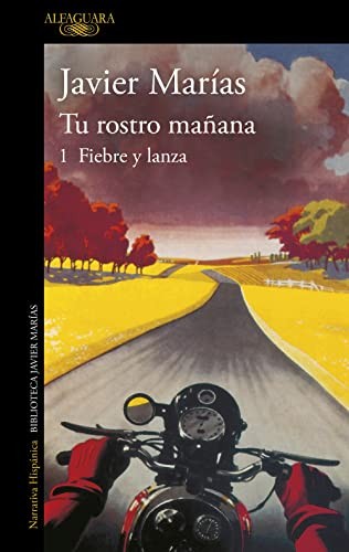 Cover for Tu rostro mañana. 1 Fiebre y lanza