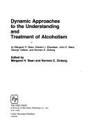 Cover for Dynamic Approaches to the Understanding and Treatment of Alcoholism. by Margaret H. Bean (Et Al)