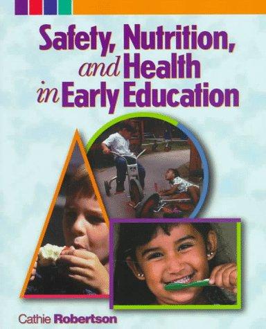 Cover for Safety, nutrition, and health in early education