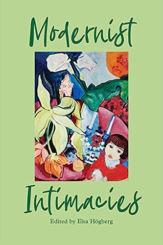 Cover for Modernist Intimacies