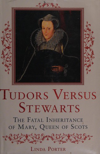 Cover for Tudors versus Stewarts