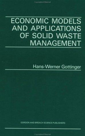 Cover for Economic models and applications of solid waste management