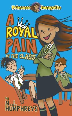 Cover for Royal Pain in the Class