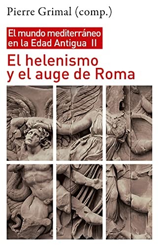 Cover for El helenismo y el auge de Roma