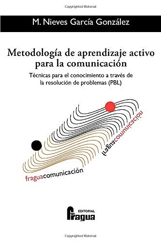Cover for Metodologia de aprendizaje activo para la comunicación