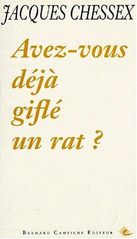 Cover for Avez-vous déjà giflé un rat?