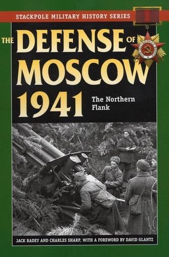 Cover for The Defense of Moscow 1941