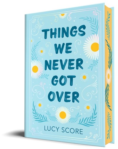Cover for Things We Never Got Over