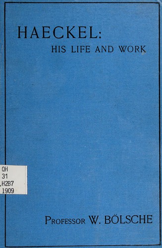 Cover for Haeckel, his life and work