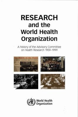 Cover for Research and the World Health Organization