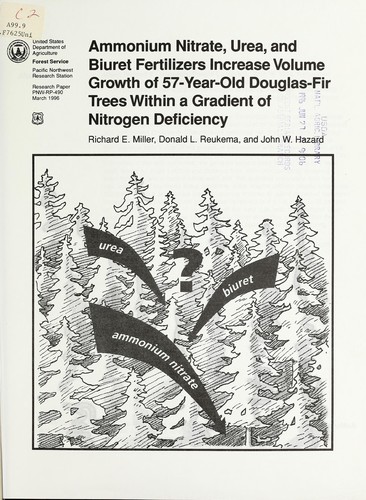 Cover for Ammonium nitrate, urea, and biuret fertilizers increase volume growth of 57-year-old Douglas-fir trees within a gradient of nitrogen deficiency