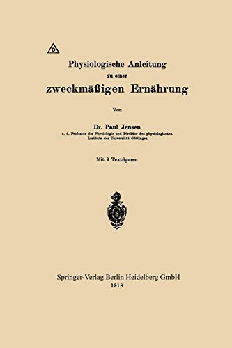 Cover for Physiologische Anleitung zu einer zweckmäßigen Ernährung
