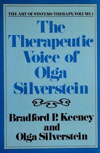 Cover for The therapeutic voice of Olga Silverstein