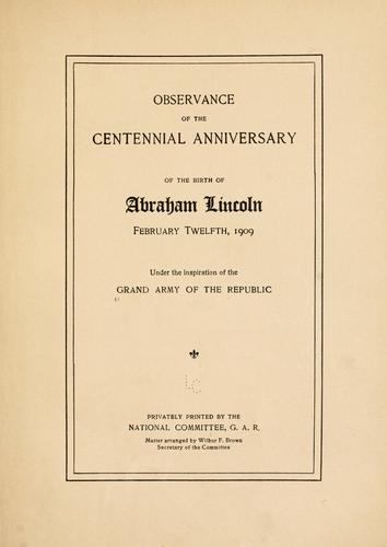 Cover for Observance of the centennial anniversary of the birth of Abraham Lincoln, February Twelfth, 1909