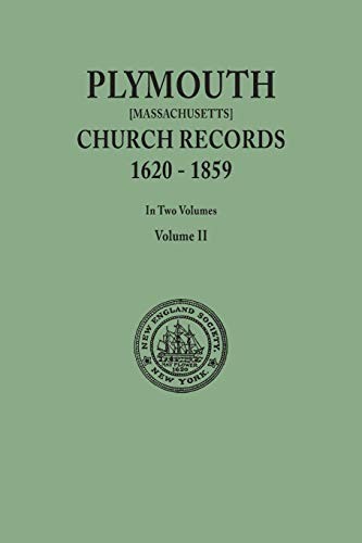Cover for Plymouth Church Records, 1620-1859 [Massachusetts]. In Two Volumes. Volume II