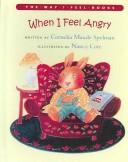 Cover for When I Feel Angry (Way I Feel Books)