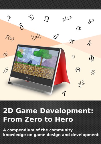 Cover for 2D Game Development: From Zero To Hero