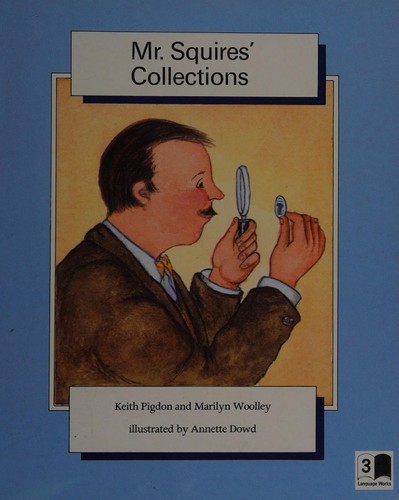 Cover for Mr. Squires' collections (Language works)