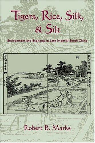Cover for Tigers, Rice, Silk, and Silt