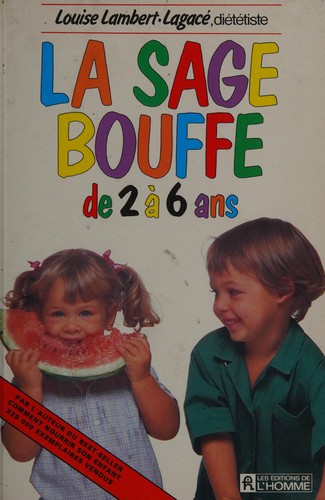 Cover for La sage bouffe de 2 à 6 ans