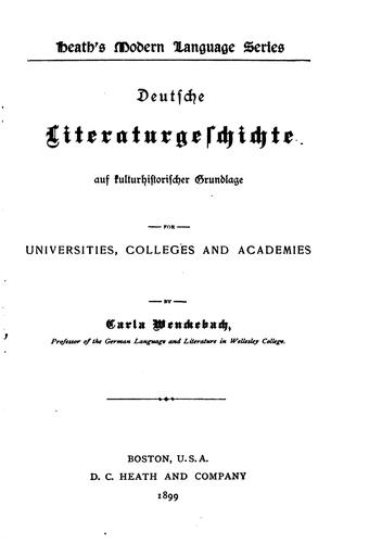 Cover for Deutsche Literaturgeschichte auf kulturhistorischer Grundlage: For Universities, Colleges, and ...