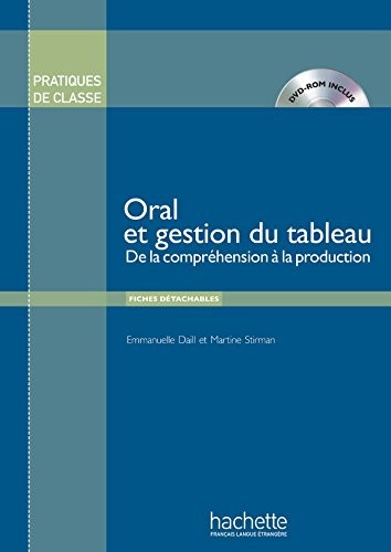 Cover for Pratiques de Classe - Oral Et Gestion Du Tableau + DVD-ROM