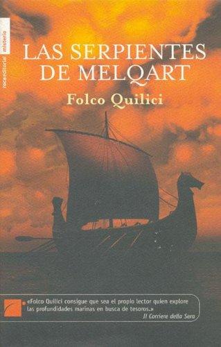 Cover for Las Serpientes De Melquart (The Snakes of Melqart)