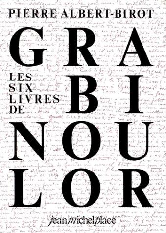 Cover for Les six livres de Grabinoulor