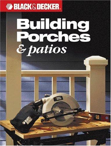 Cover for Building porches & patios.