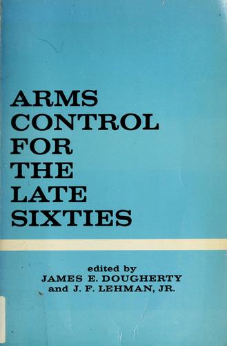 Cover for Arms control for the late sixties.