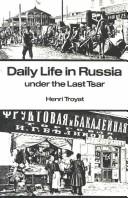 Cover for Daily life in Russia under the last Tsar