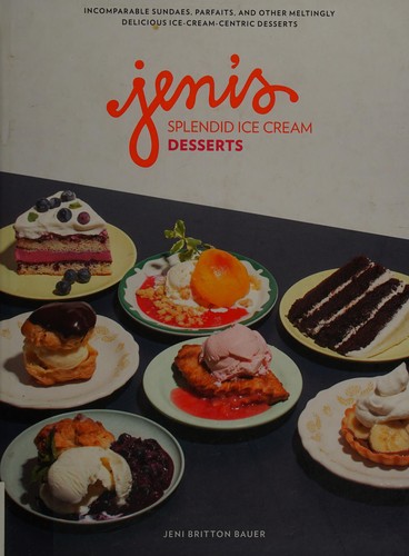 Cover for Jeni's splendid ice cream desserts