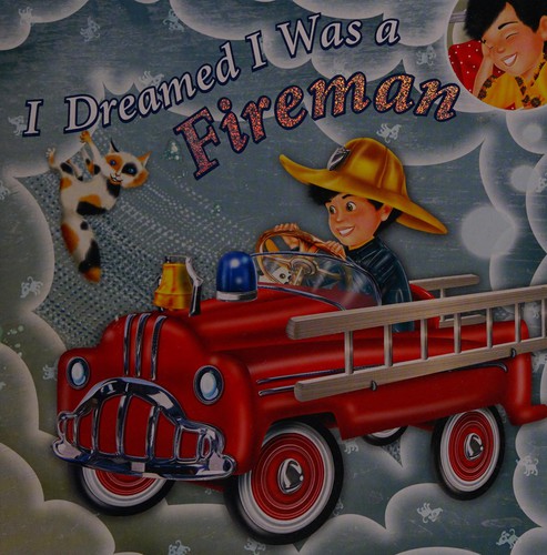 Cover for I dreamed I was a fireman