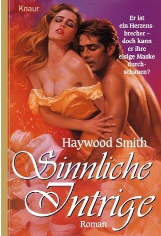 Cover for Sinnliche Intrige.