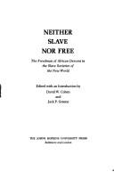 Cover for Neither Slave nor Free