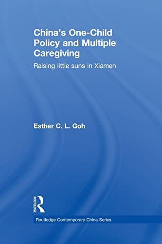Cover for China's One-Child Policy and Multiple Caregiving