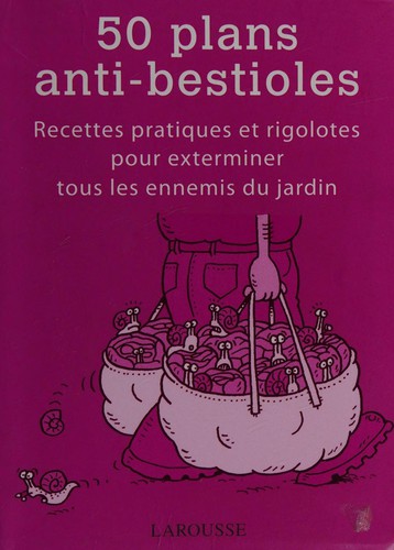 Cover for 50 plans anti-bestioles