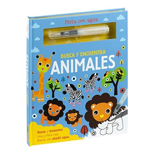 Cover for PINTA CON AGUA. BUSCA Y ENCUENTRA ANIMALES