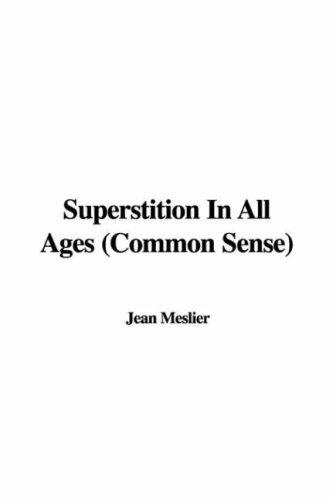 Cover for Superstition In All Ages (Common Sense)