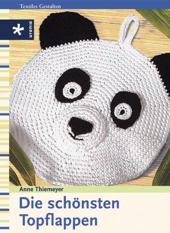 Cover for Die schönsten Topflappen.