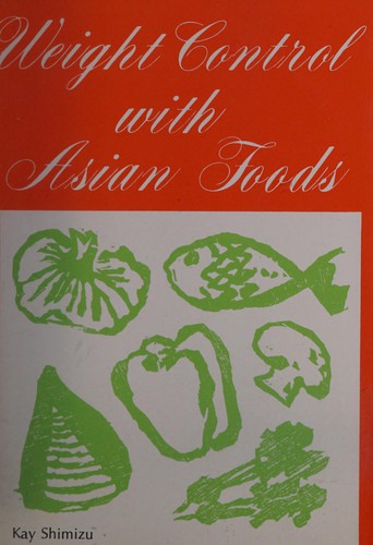 Cover for Weight control with Asian foods