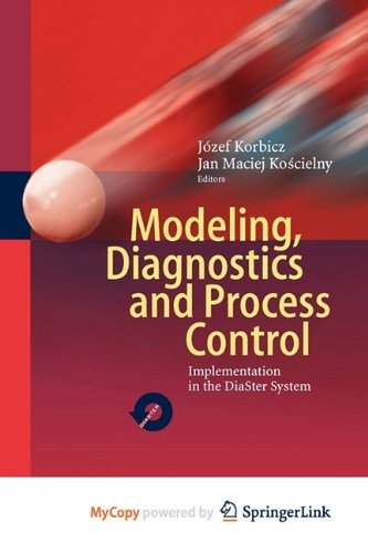 Cover for Modeling, Diagnostics and Process Control