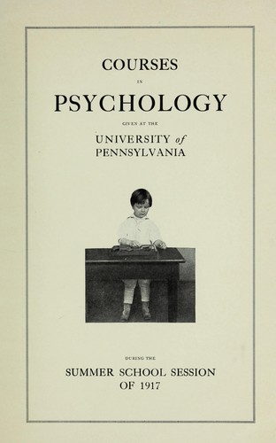 Cover for Courses in psychology given at the University of Pennsylvania during the summer school session of 1917