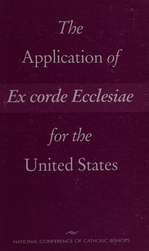 Cover for The application of Ex corde Ecclesiae for the United States