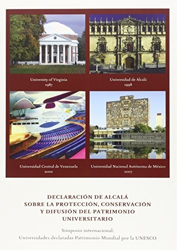 Cover for Declaración de Alcalá sobre la protección, conservación y difusión del Patrimonio Universitario