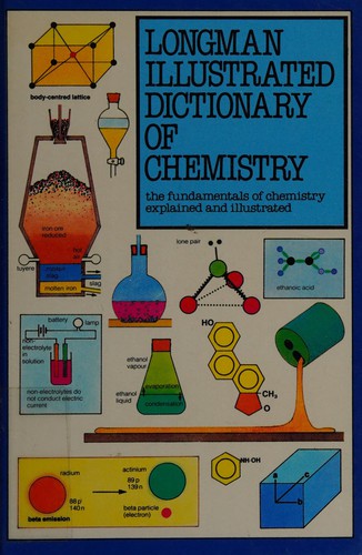 Cover for Longman illustrated dictionary of chemistry