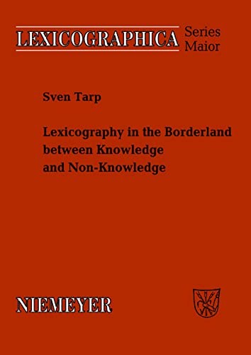 Cover for Lexicography in the borderland between knowledge and non-knowledge