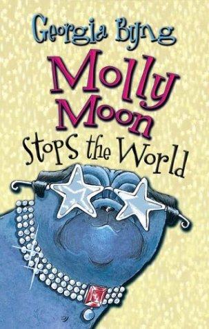 Cover for Molly Moon stops the world