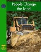 Cover for People Change the Land (Yellow Umbrella Books)